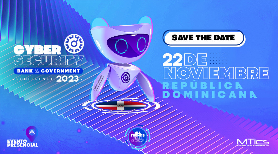 CyberSecurity Bank & Government República Dominicana 2023