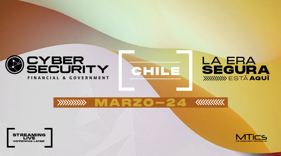 Eventos de ciberseguridad en chile 2022 - CyberSecurity Financial & Government Chile 2022