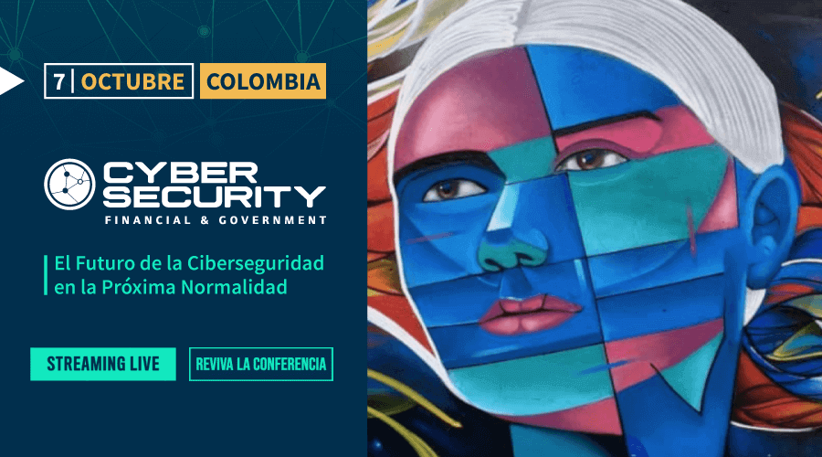 CyberSecurity Financial & Government Colombia 2021